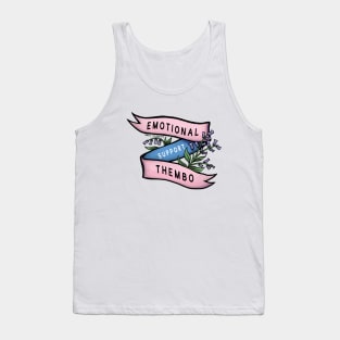 emotional support thembo Tank Top